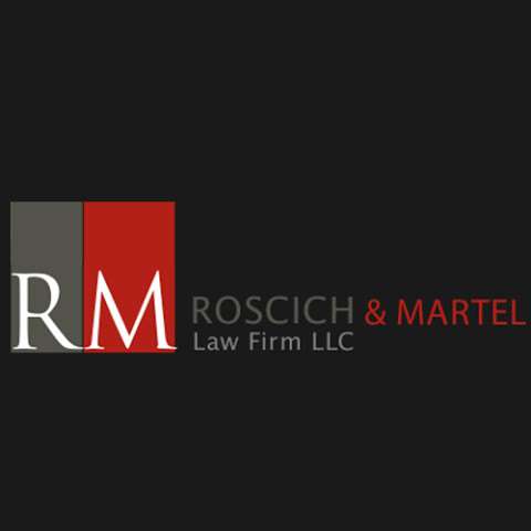 Roscich & Martel Law Firm, LLC.